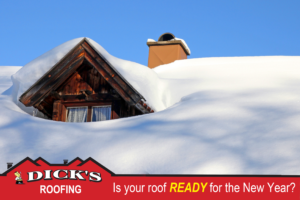 Is Your Roof Ready for the New Year? Dick's Roof Repair