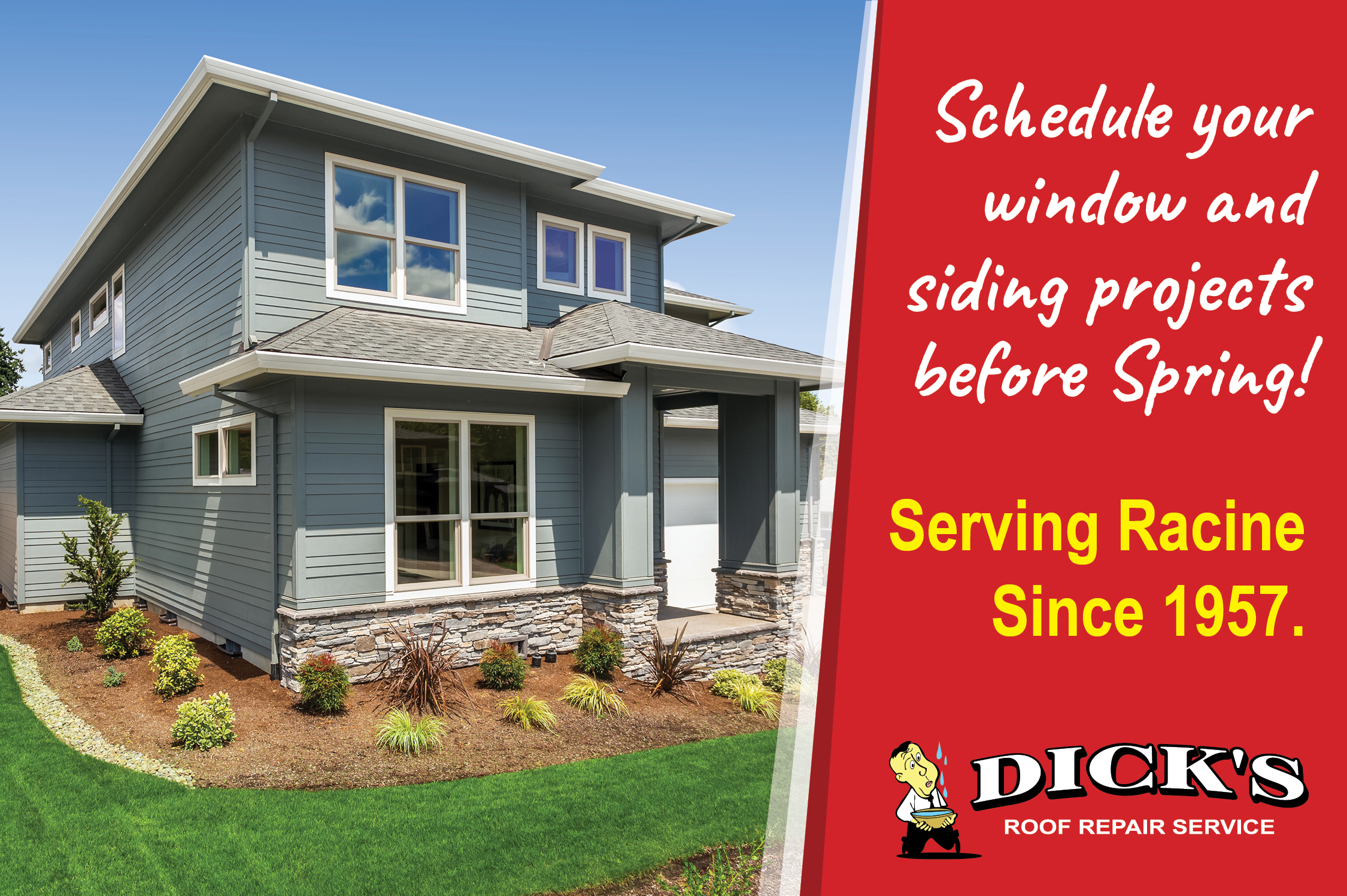 Racine Homes, Schedule for New Windows, Siding